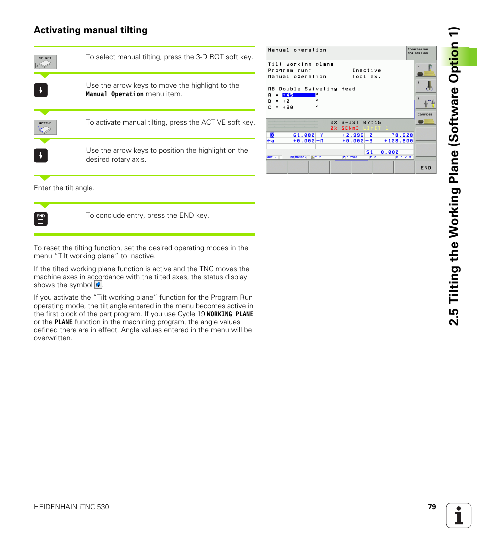 Activating manual tilting | HEIDENHAIN iTNC 530 (340 49x-02) User Manual | Page 79 / 689