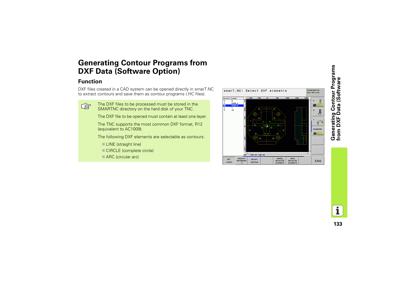 Function, Generating contour programs from dxf data | HEIDENHAIN iTNC 530 (340 49x-02) Pilot User Manual | Page 133 / 151