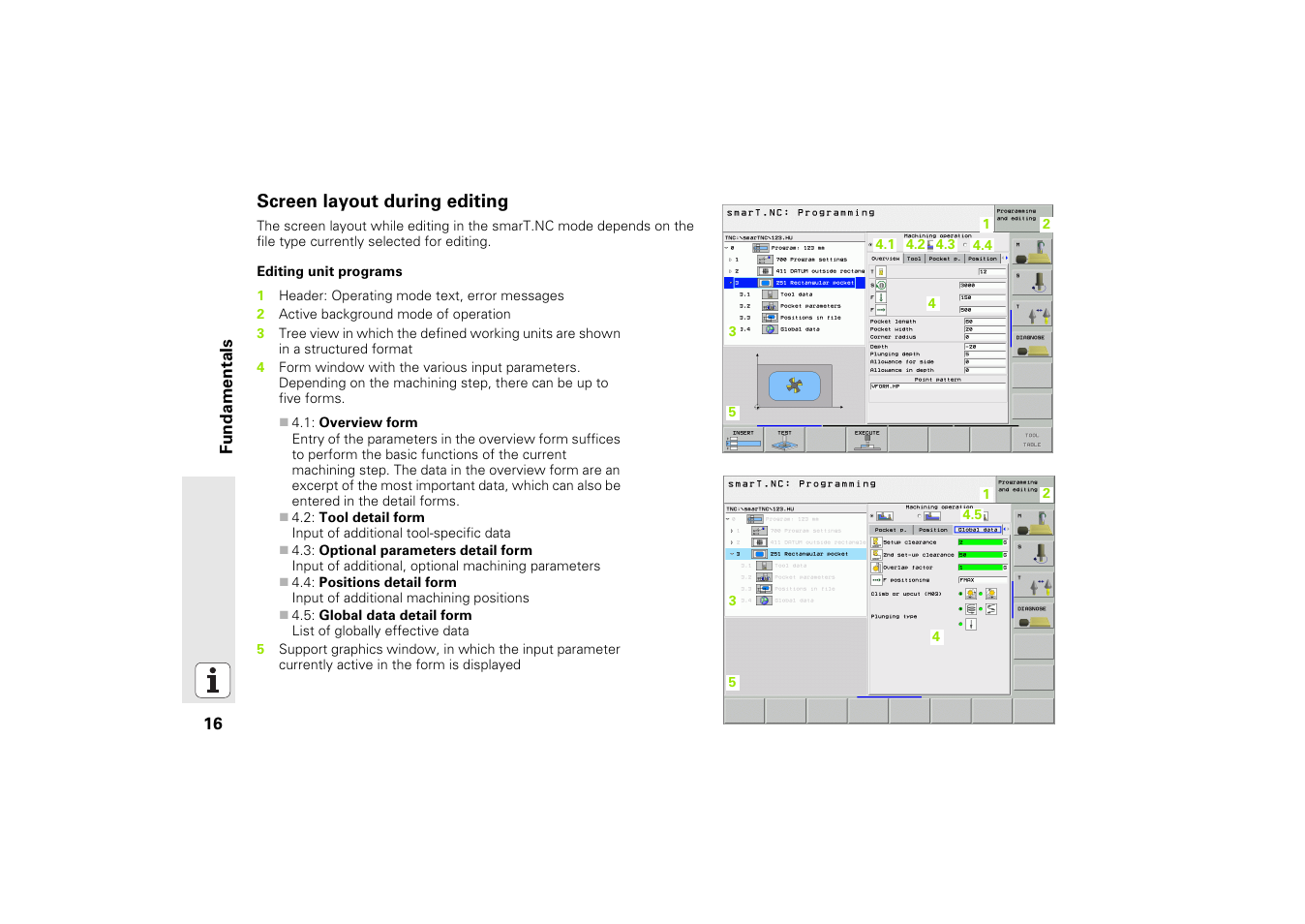 Screen layout during editing | HEIDENHAIN iTNC 530 (340 49x-02) Pilot User Manual | Page 16 / 151