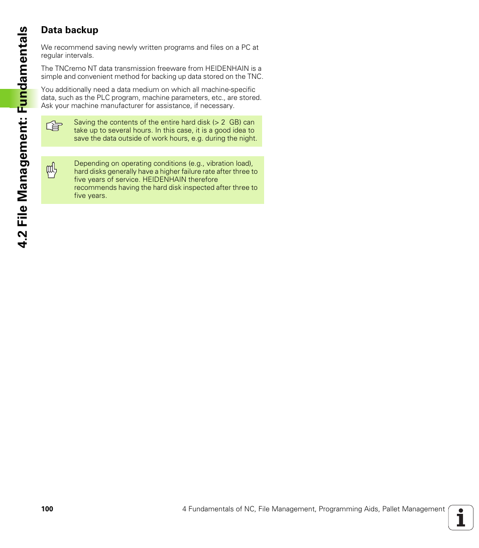 Data backup, 2 file manag e ment: f undamentals | HEIDENHAIN iTNC 530 (340 49x-02) ISO programming User Manual | Page 100 / 623