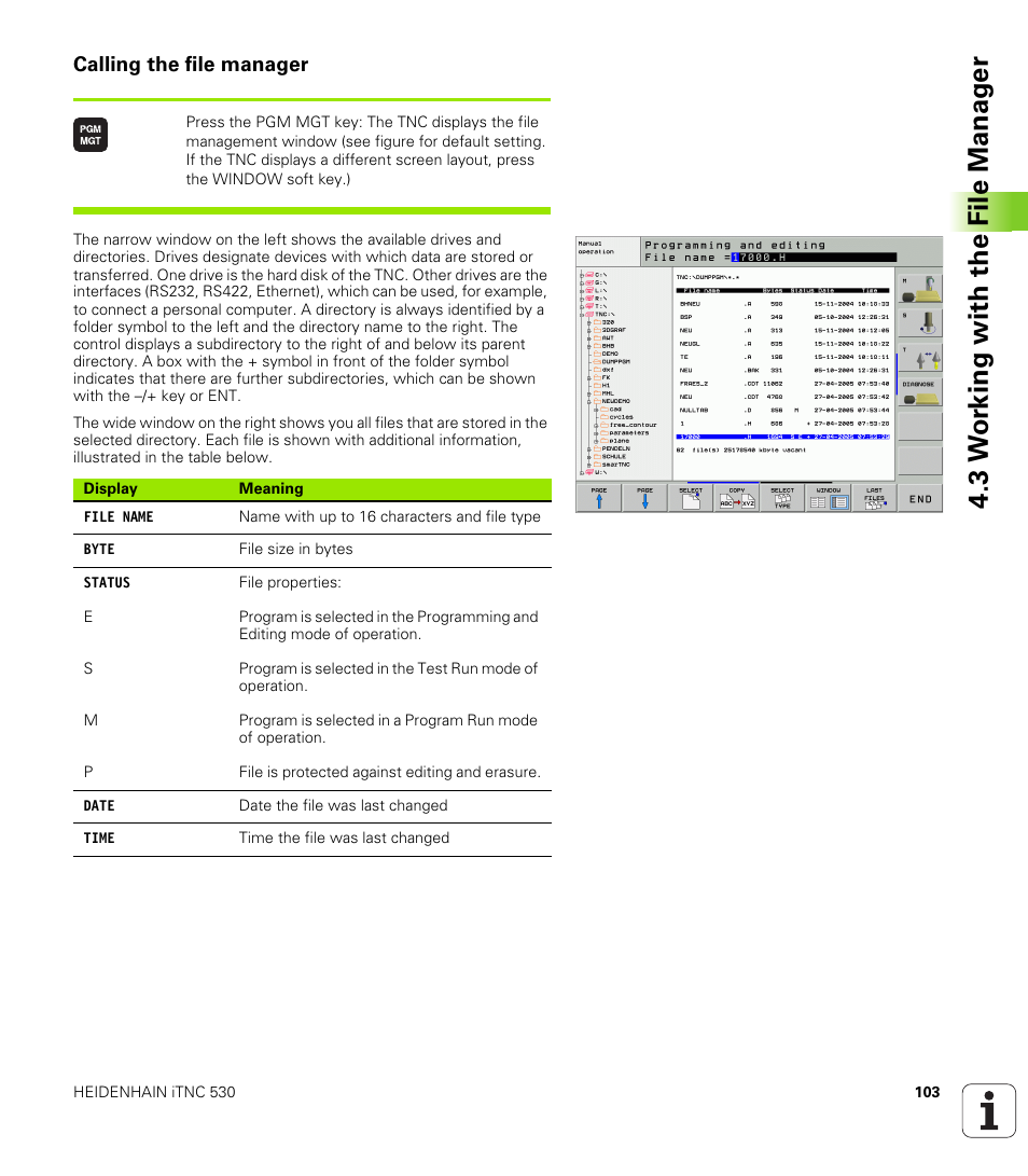 Calling the file manager, 3 w o rk ing with the file manag e r | HEIDENHAIN iTNC 530 (340 49x-02) ISO programming User Manual | Page 103 / 623