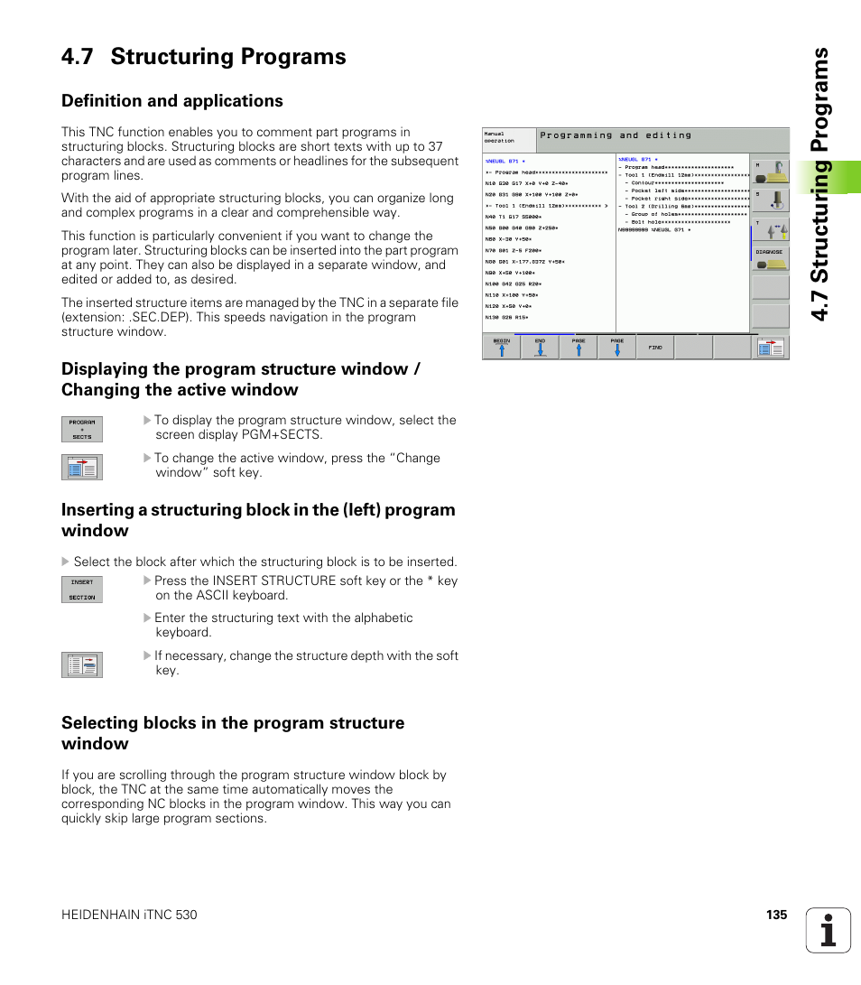 7 structuring programs, Definition and applications, Selecting blocks in the program structure window | HEIDENHAIN iTNC 530 (340 49x-02) ISO programming User Manual | Page 135 / 623