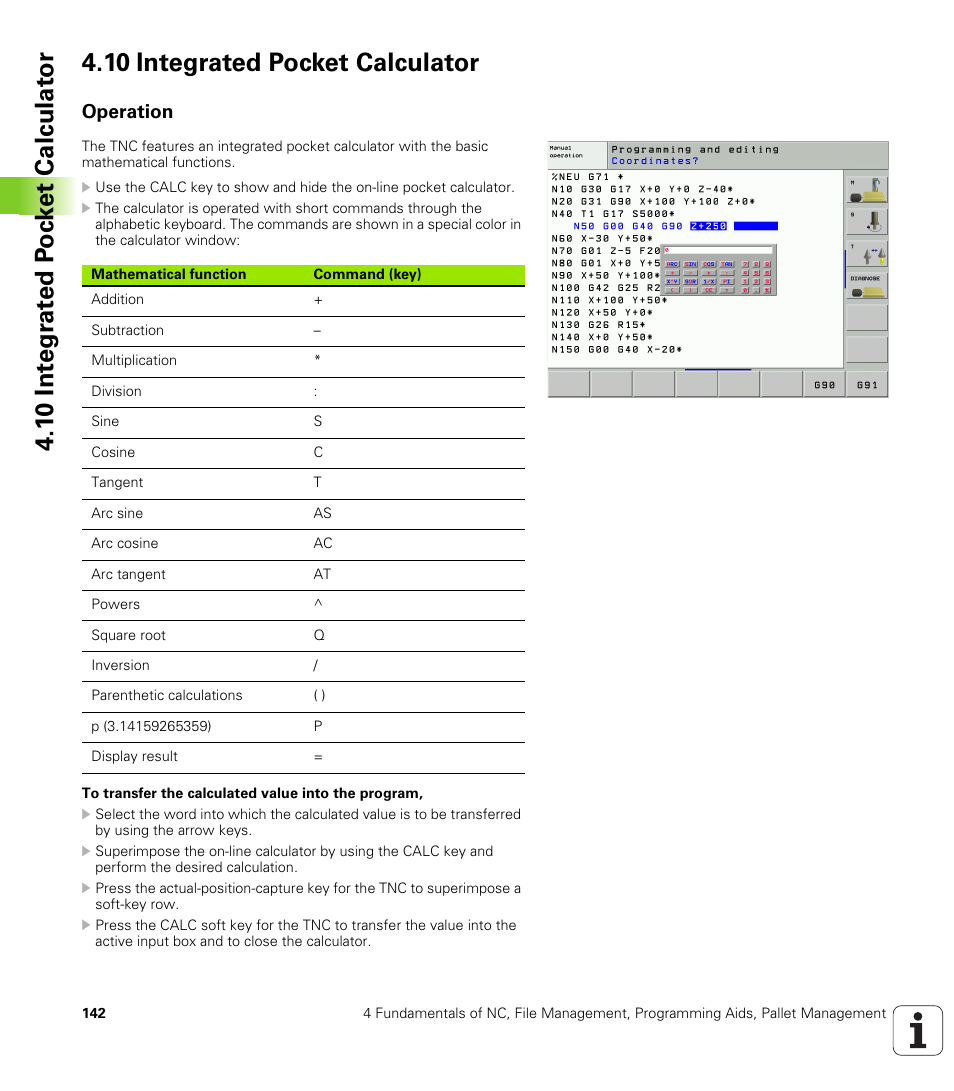 10 integrated pocket calculator, Operation | HEIDENHAIN iTNC 530 (340 49x-02) ISO programming User Manual | Page 142 / 623