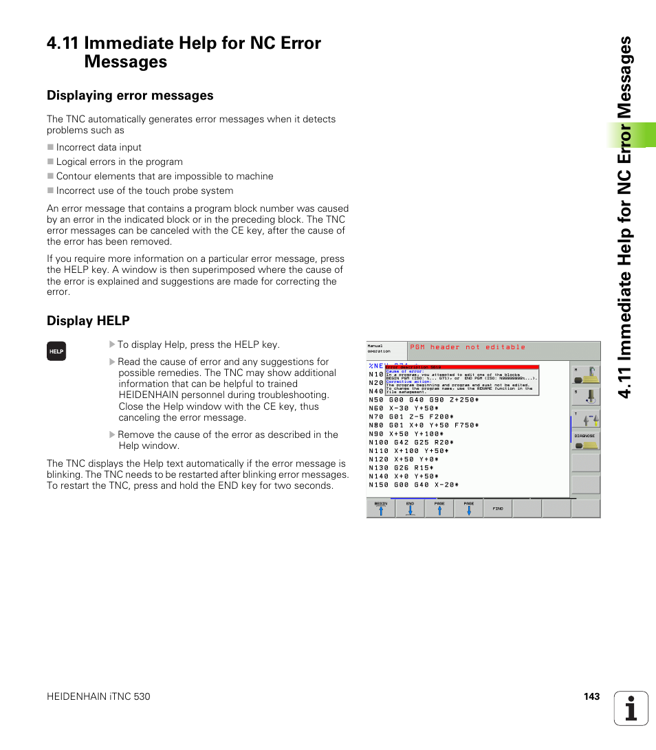 11 immediate help for nc error messages, Displaying error messages, Display help | HEIDENHAIN iTNC 530 (340 49x-02) ISO programming User Manual | Page 143 / 623