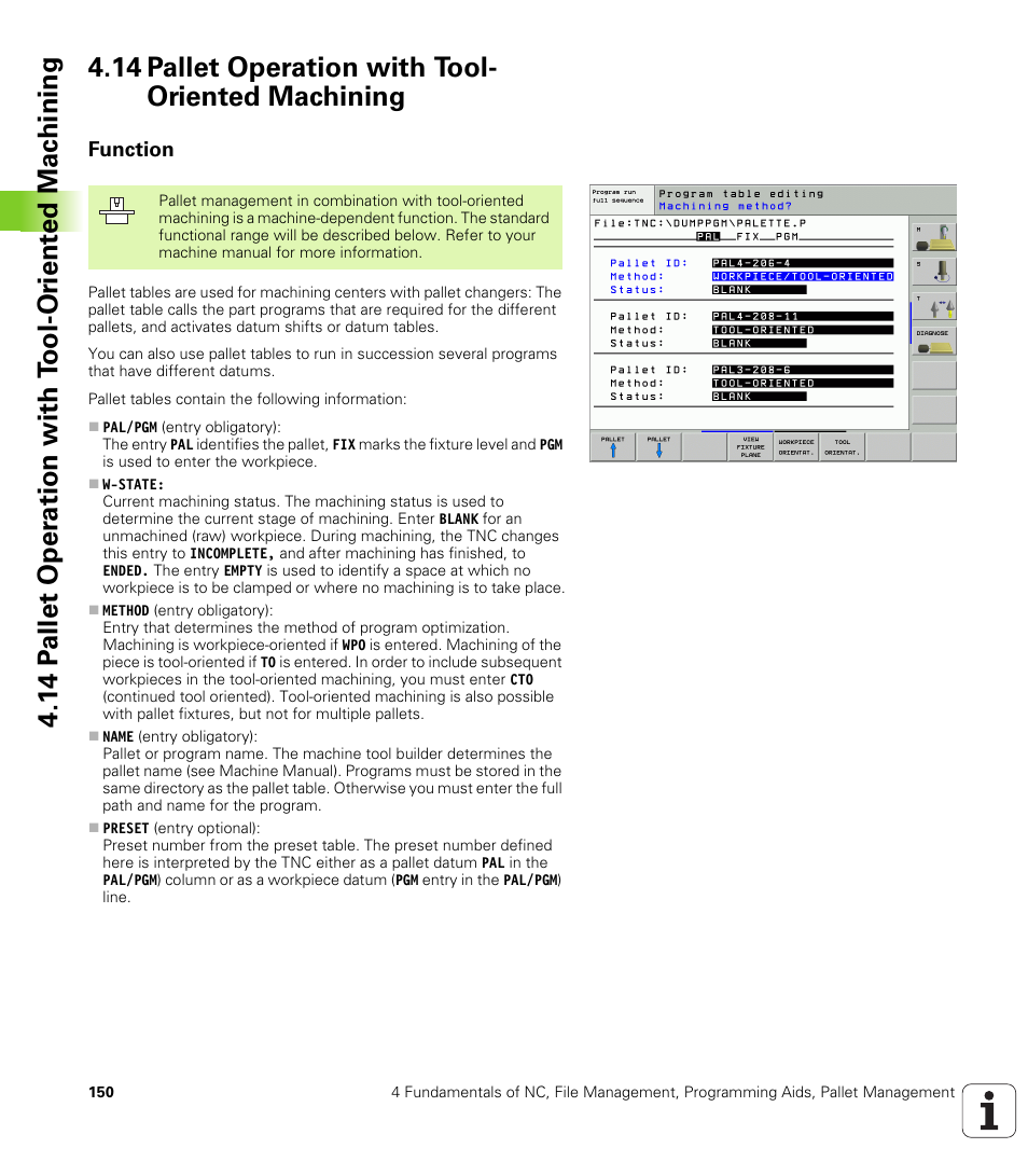 14 pallet operation with tool- oriented machining, Function, 14 pallet operation with tool-oriented machining | HEIDENHAIN iTNC 530 (340 49x-02) ISO programming User Manual | Page 150 / 623