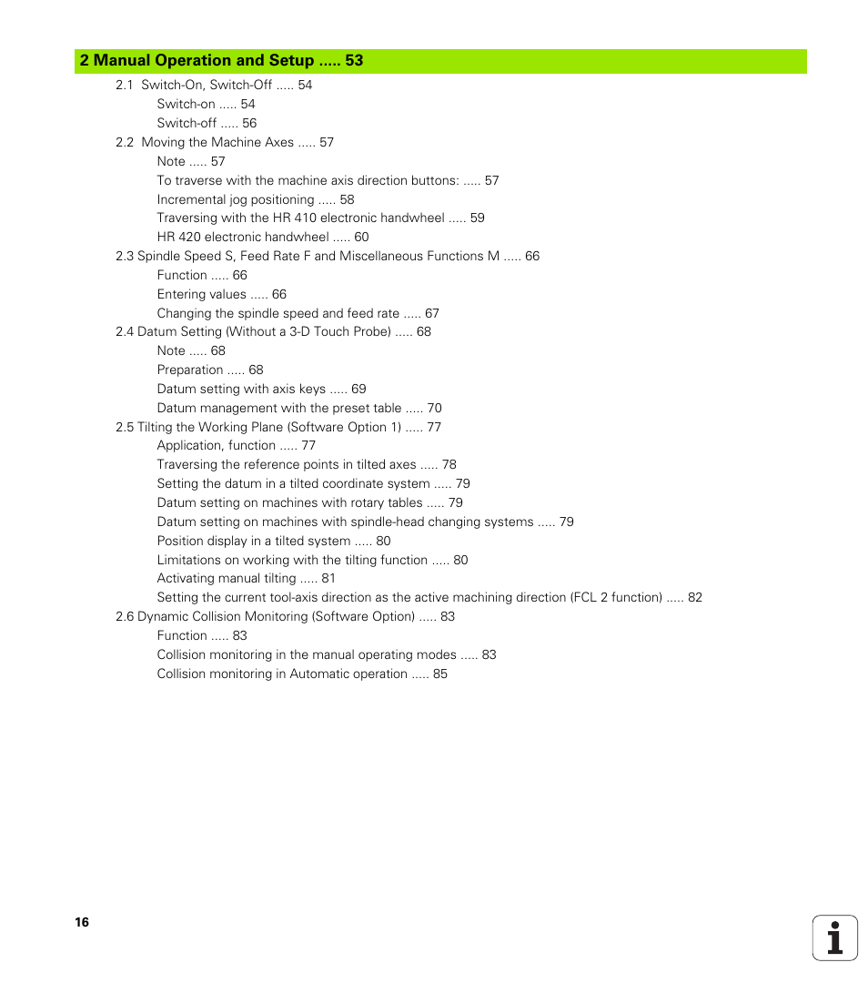 2 manual operation and setup, Manual operation and setup | HEIDENHAIN iTNC 530 (340 49x-02) ISO programming User Manual | Page 16 / 623
