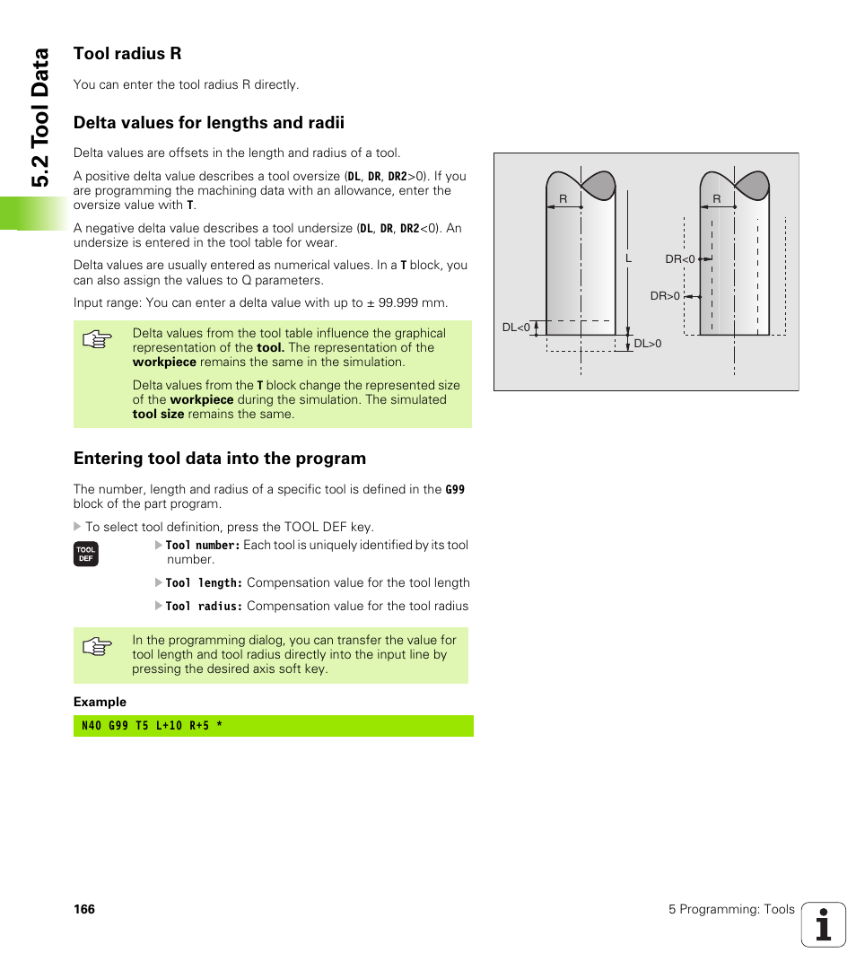 Tool radius r, Delta values for lengths and radii, Entering tool data into the program | 2 t ool d a ta | HEIDENHAIN iTNC 530 (340 49x-02) ISO programming User Manual | Page 166 / 623