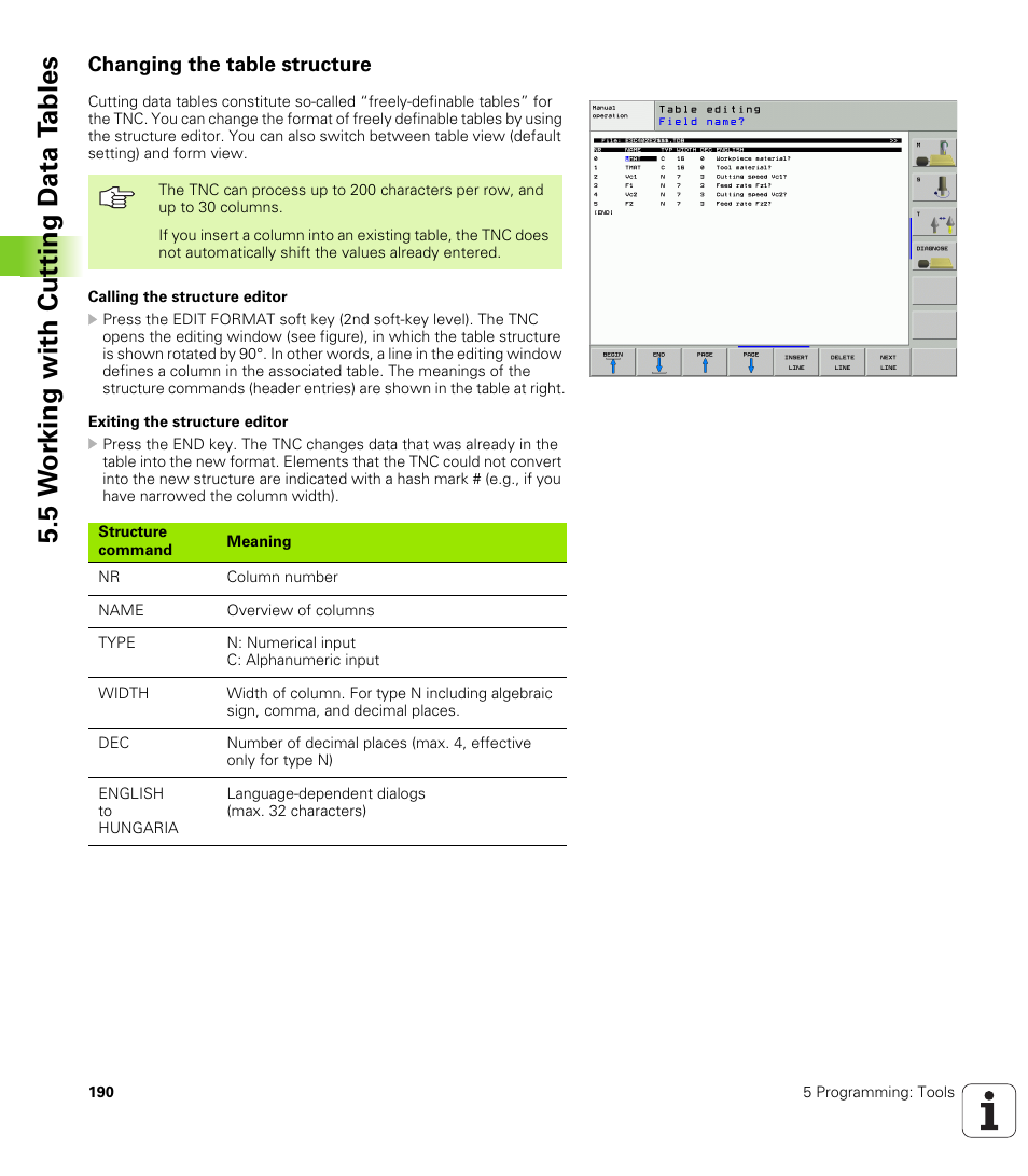 Changing the table structure, 5 w o rk ing with cut ting d a ta t a bles | HEIDENHAIN iTNC 530 (340 49x-02) ISO programming User Manual | Page 190 / 623