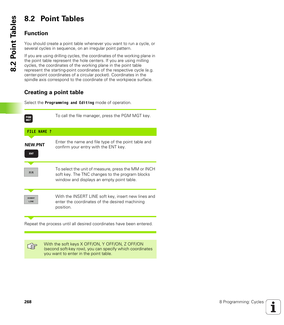 2 point tables, Function, Creating a point table | 2 p oint t a bles 8.2 point tables | HEIDENHAIN iTNC 530 (340 49x-02) ISO programming User Manual | Page 268 / 623