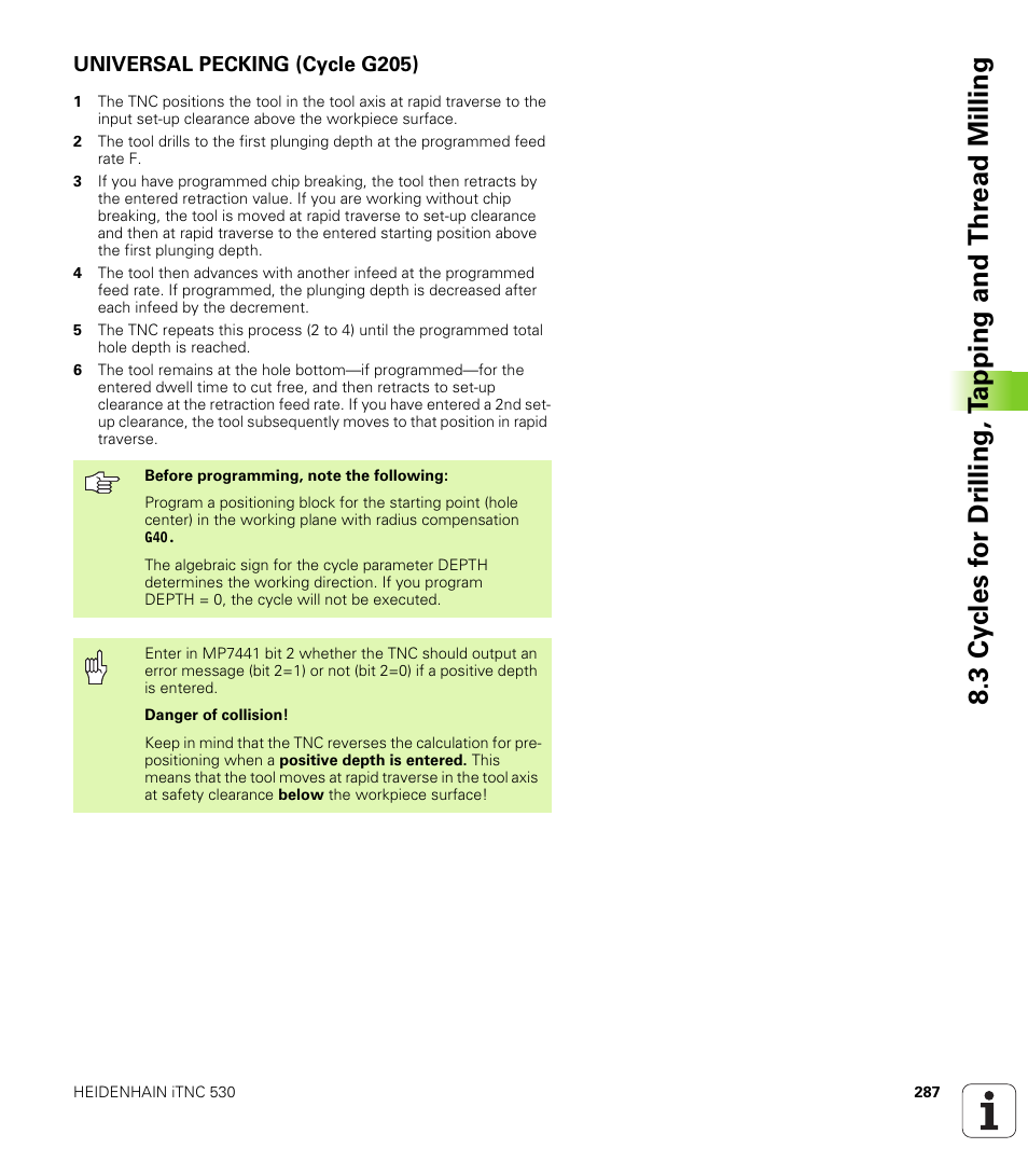 Universal pecking (cycle g205) | HEIDENHAIN iTNC 530 (340 49x-02) ISO programming User Manual | Page 287 / 623