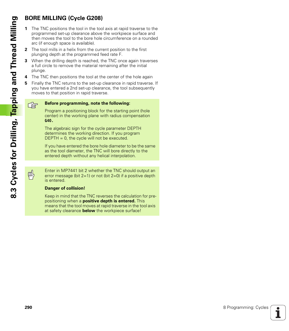 Bore milling (cycle g208) | HEIDENHAIN iTNC 530 (340 49x-02) ISO programming User Manual | Page 290 / 623