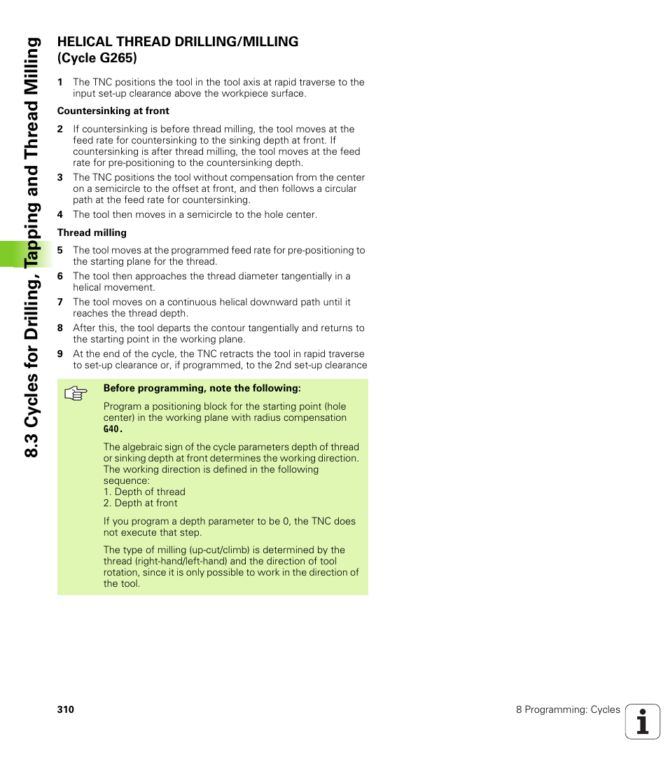 Helical thread drilling/milling (cycle g265) | HEIDENHAIN iTNC 530 (340 49x-02) ISO programming User Manual | Page 310 / 623