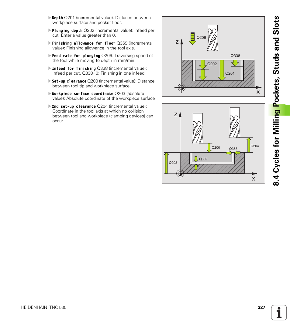 HEIDENHAIN iTNC 530 (340 49x-02) ISO programming User Manual | Page 327 / 623