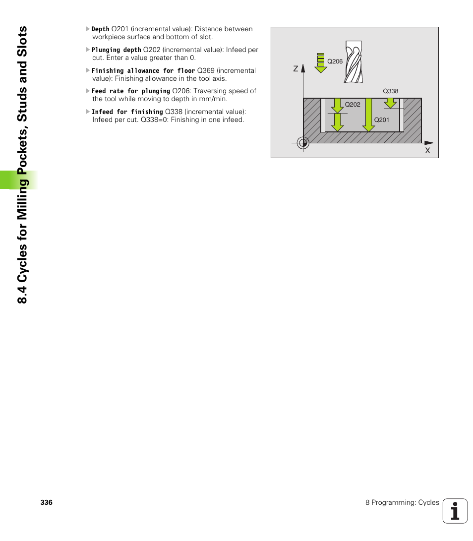 HEIDENHAIN iTNC 530 (340 49x-02) ISO programming User Manual | Page 336 / 623
