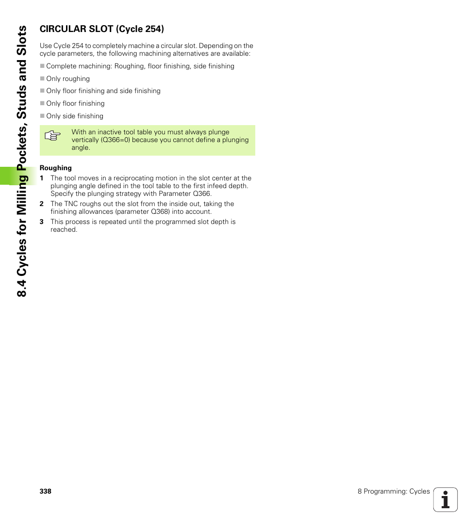 Circular slot (cycle 254) | HEIDENHAIN iTNC 530 (340 49x-02) ISO programming User Manual | Page 338 / 623