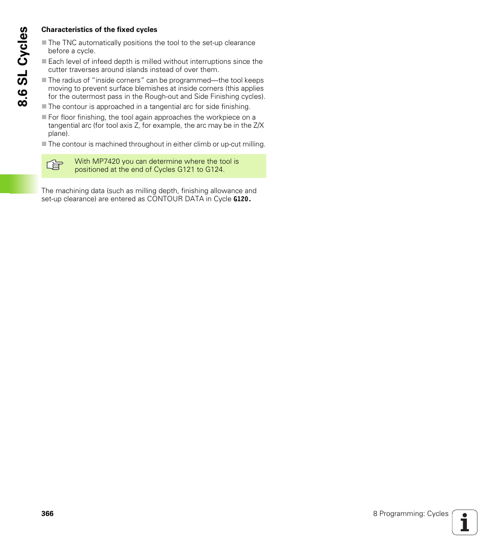 6 sl cy cles | HEIDENHAIN iTNC 530 (340 49x-02) ISO programming User Manual | Page 366 / 623