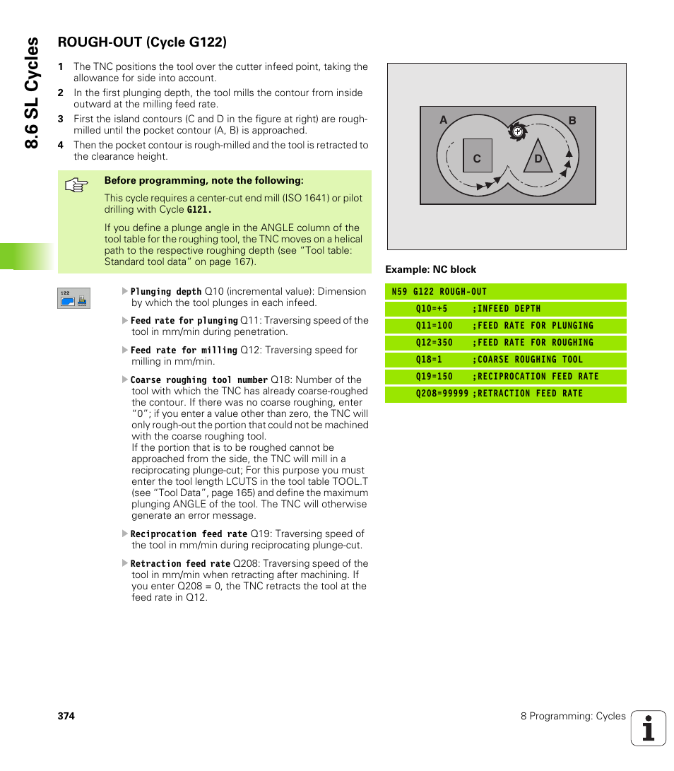 Rough-out (cycle g122), 6 sl cy cles | HEIDENHAIN iTNC 530 (340 49x-02) ISO programming User Manual | Page 374 / 623