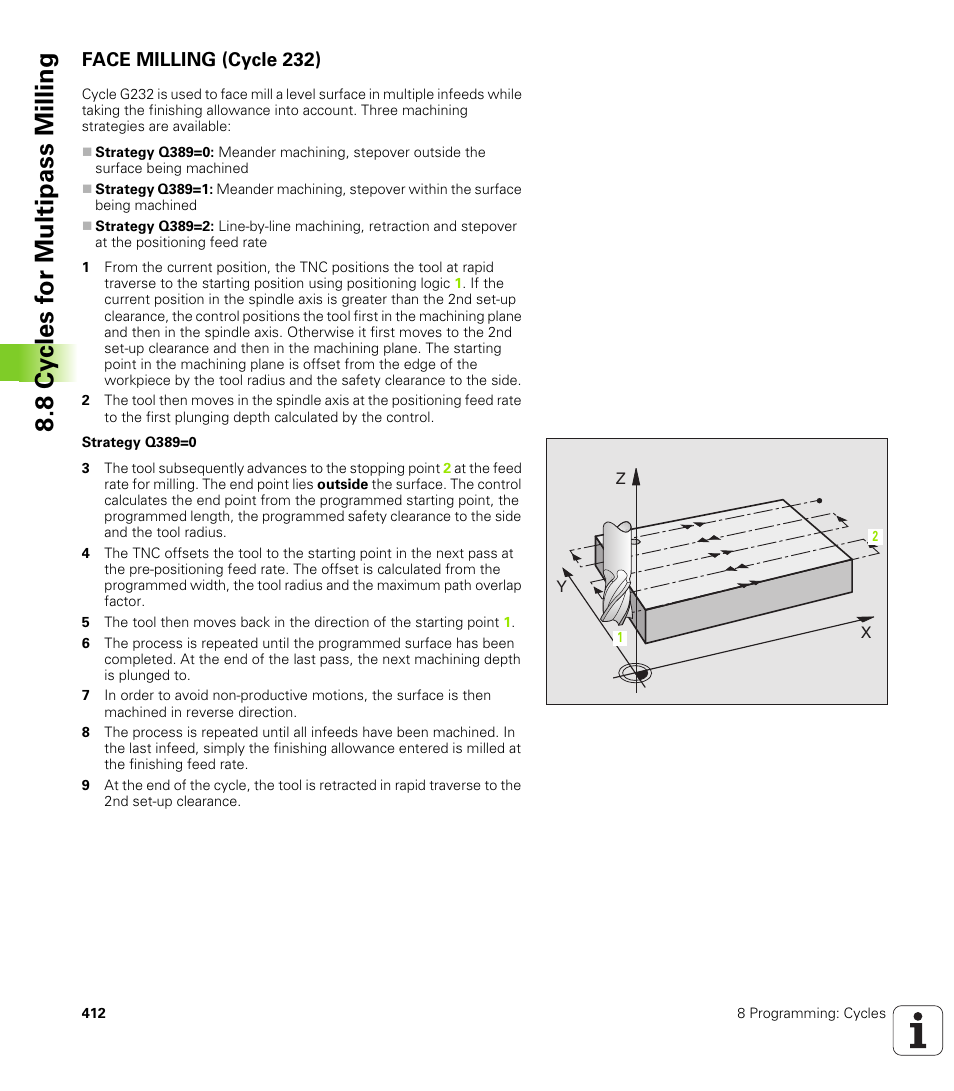 Face milling (cycle 232) | HEIDENHAIN iTNC 530 (340 49x-02) ISO programming User Manual | Page 412 / 623