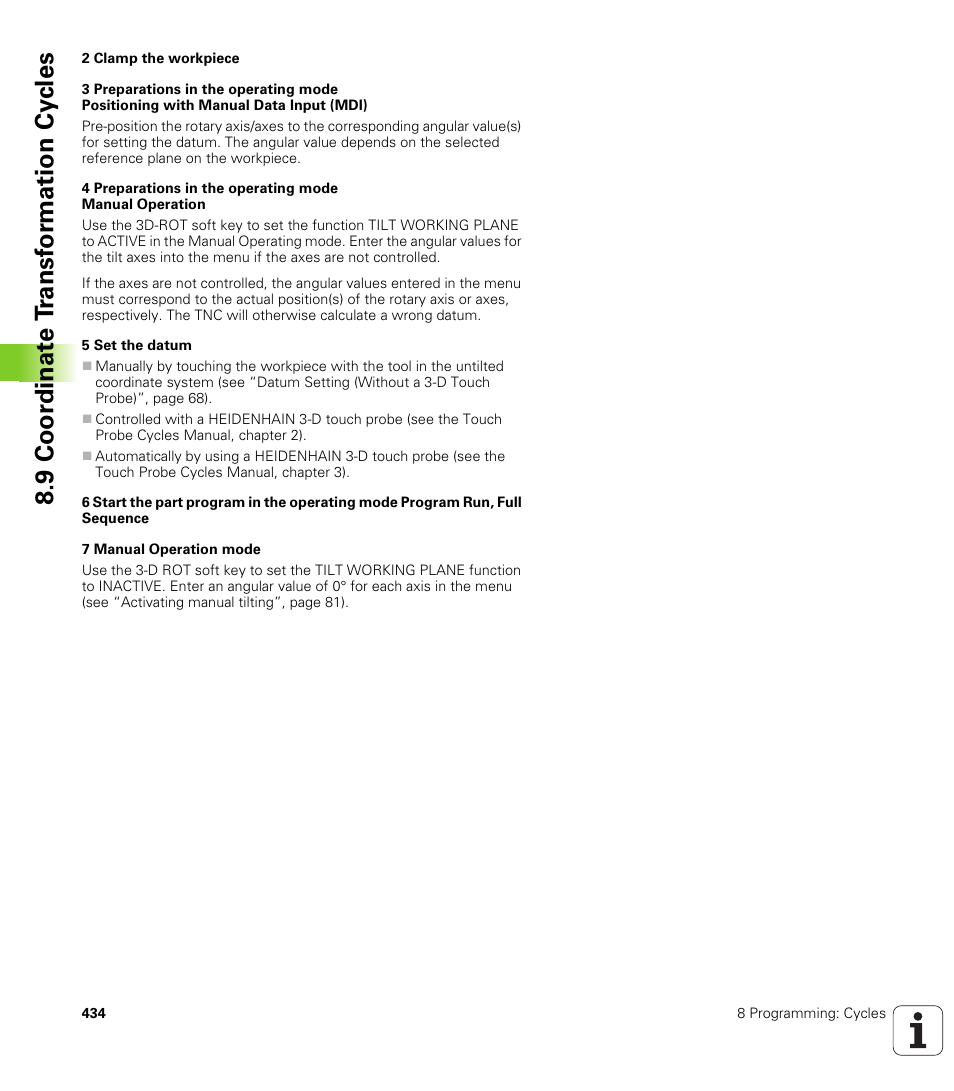 9 coor di na te t ra n s for m a ti on cy cle s | HEIDENHAIN iTNC 530 (340 49x-02) ISO programming User Manual | Page 434 / 623