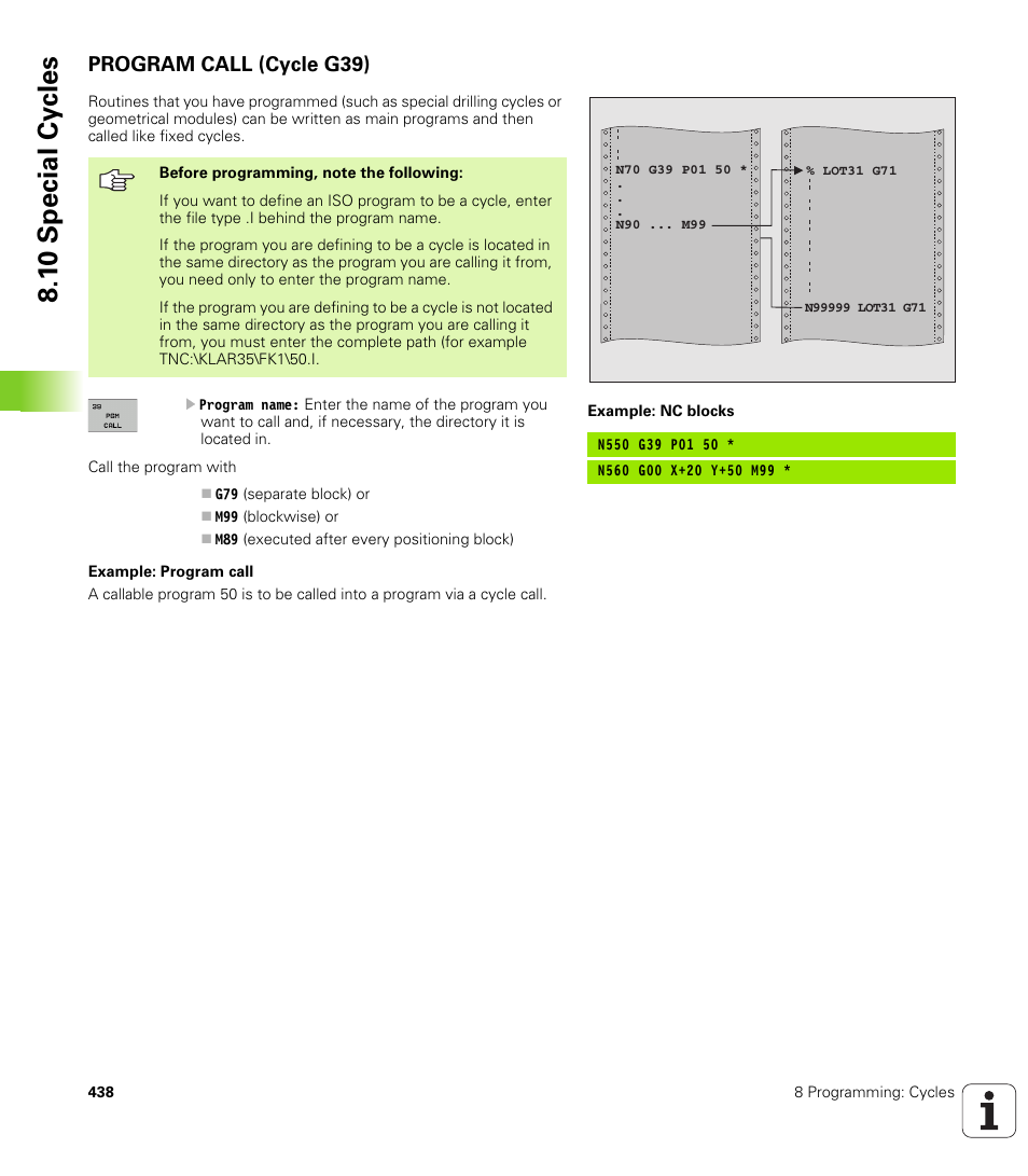 Program call (cycle g39), 1 0 special cy cles | HEIDENHAIN iTNC 530 (340 49x-02) ISO programming User Manual | Page 438 / 623