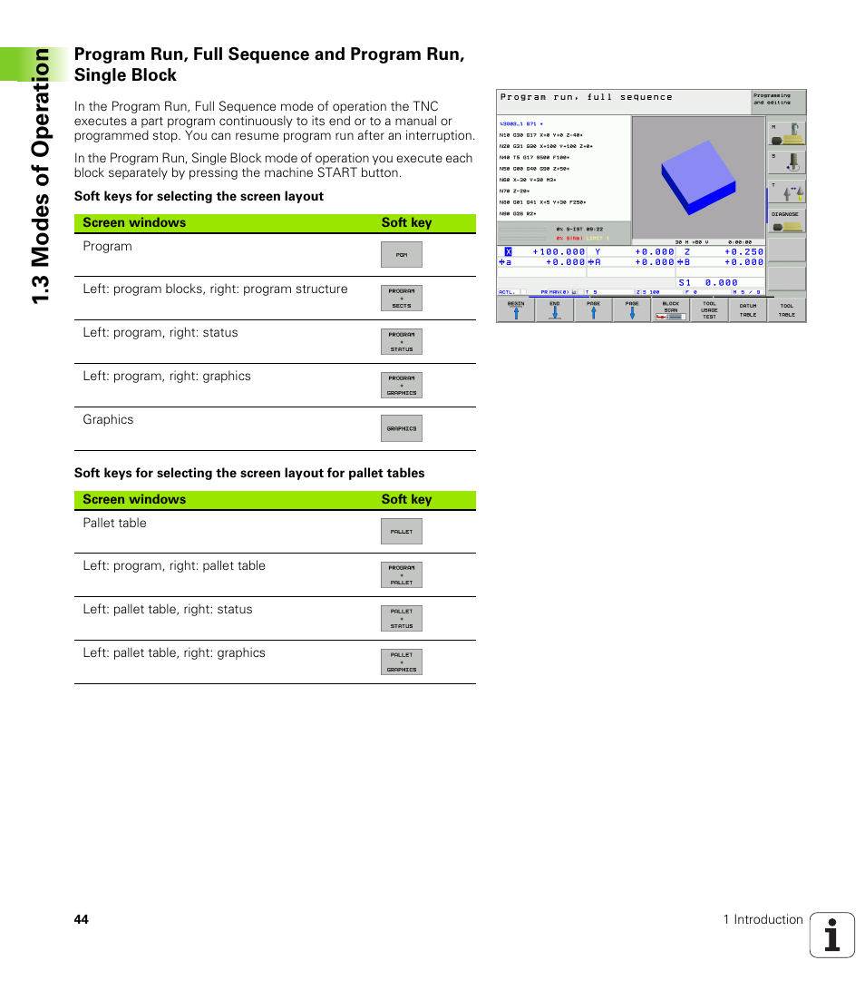 3 modes of oper ation | HEIDENHAIN iTNC 530 (340 49x-02) ISO programming User Manual | Page 44 / 623