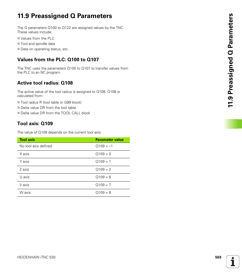 9 preassigned q parameters, Values from the plc: q100 to q107, Active tool radius: q108 | Tool axis: q109 | HEIDENHAIN iTNC 530 (340 49x-02) ISO programming User Manual | Page 503 / 623