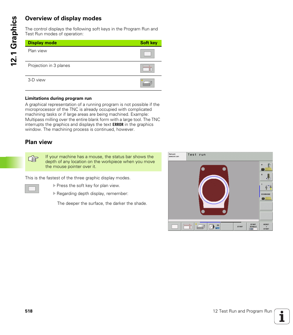 Overview of display modes, Plan view, 1 gr ap hics | HEIDENHAIN iTNC 530 (340 49x-02) ISO programming User Manual | Page 518 / 623