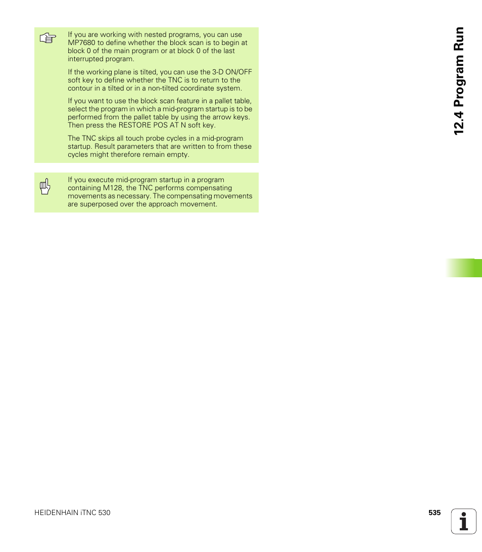 4 pr ogr am run | HEIDENHAIN iTNC 530 (340 49x-02) ISO programming User Manual | Page 535 / 623
