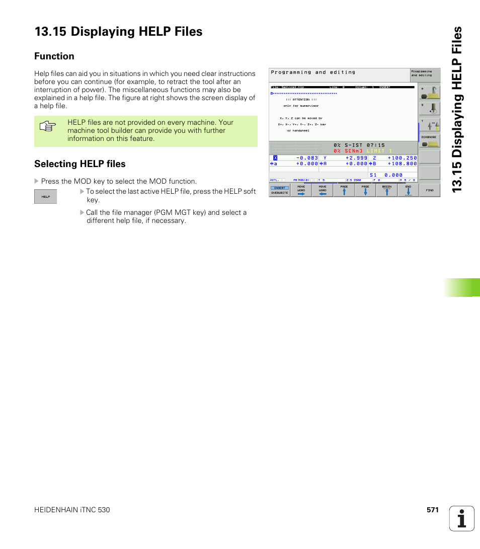 15 displaying help files, Function, Selecting help files | HEIDENHAIN iTNC 530 (340 49x-02) ISO programming User Manual | Page 571 / 623