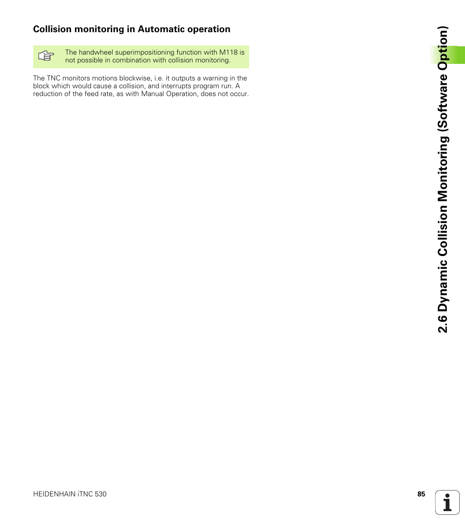 Collision monitoring in automatic operation | HEIDENHAIN iTNC 530 (340 49x-02) ISO programming User Manual | Page 85 / 623