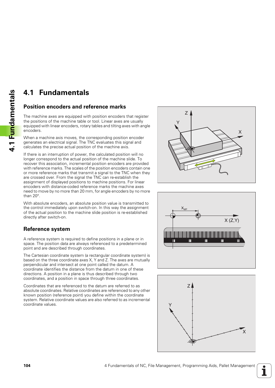 1 fundamentals, Position encoders and reference marks, Reference system | 1 f u ndam e n tals 4.1 fundamentals | HEIDENHAIN iTNC 530 (340 49x-03) User Manual | Page 104 / 753