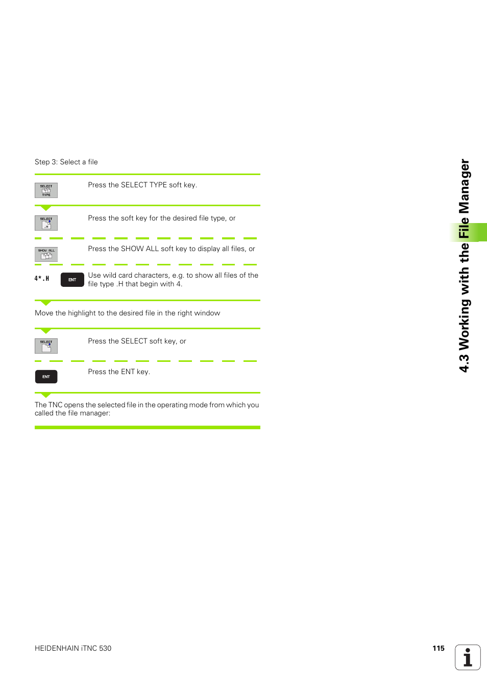 3 w o rk ing with the file manag e r | HEIDENHAIN iTNC 530 (340 49x-03) User Manual | Page 115 / 753