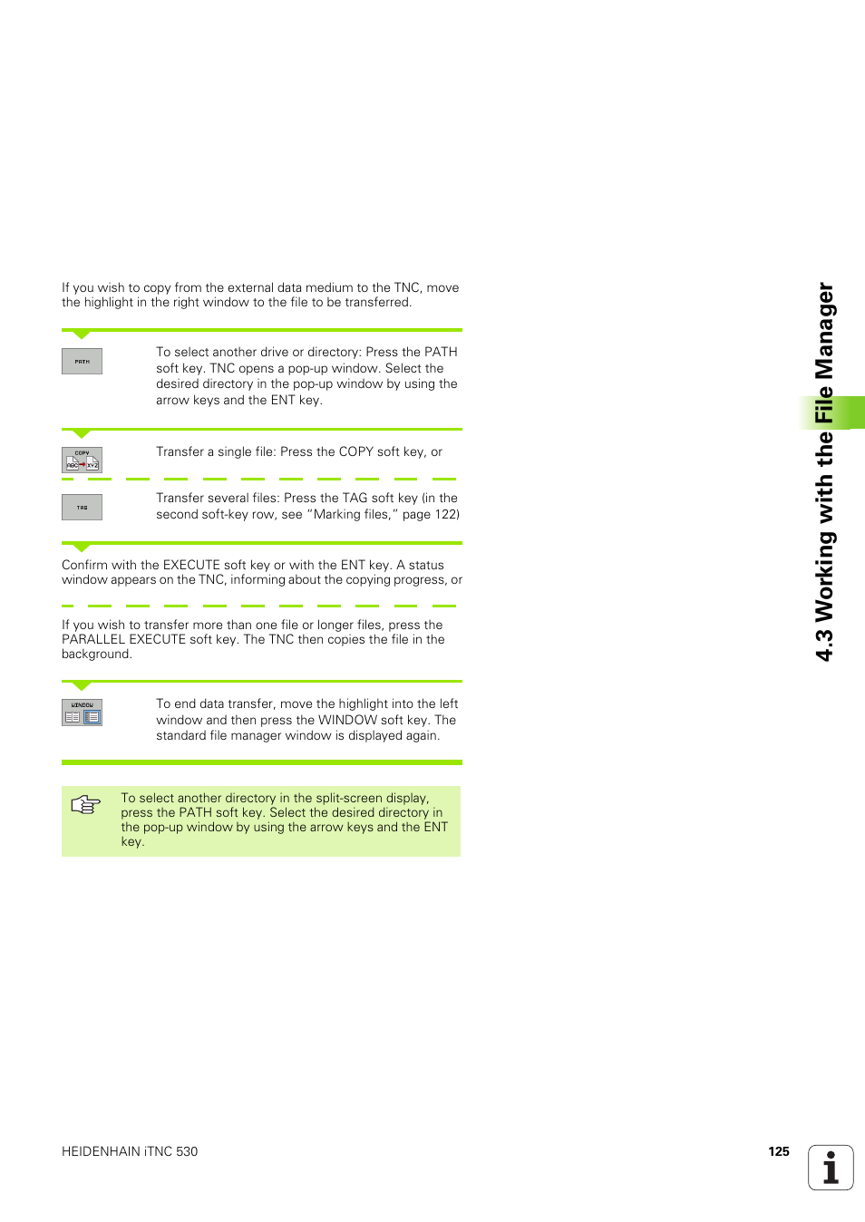 3 w o rk ing with the file manag e r | HEIDENHAIN iTNC 530 (340 49x-03) User Manual | Page 125 / 753