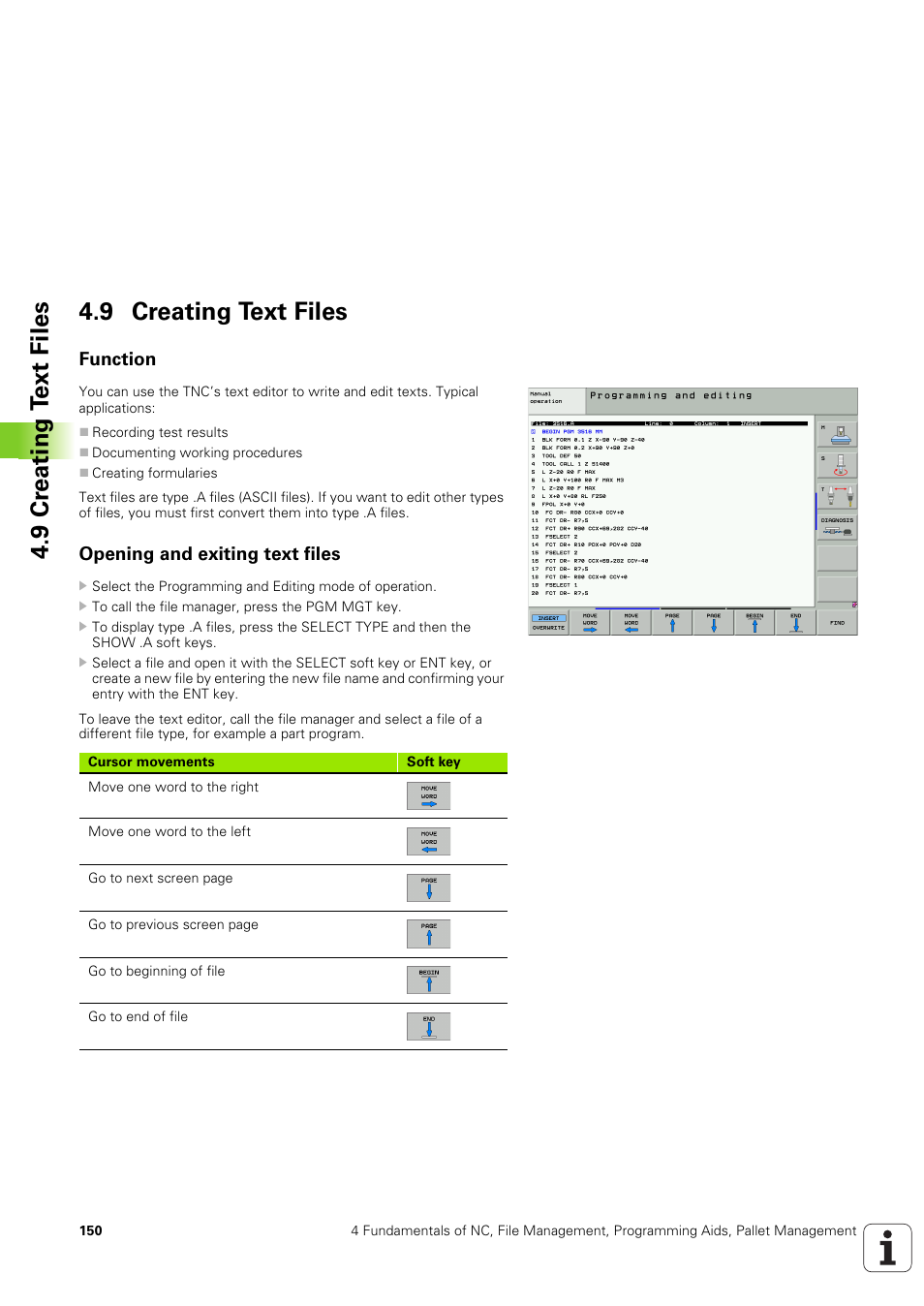 9 creating text files, Function, Opening and exiting text files | 9 cr eating t ext files 4.9 creating text files | HEIDENHAIN iTNC 530 (340 49x-03) User Manual | Page 150 / 753