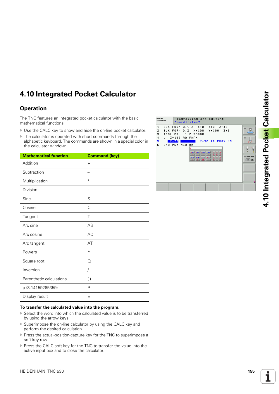 10 integrated pocket calculator, Operation | HEIDENHAIN iTNC 530 (340 49x-03) User Manual | Page 155 / 753