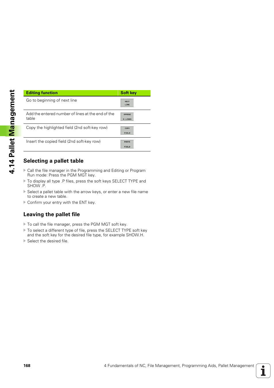 Selecting a pallet table, Leaving the pallet file, 14 p a llet manag e ment | HEIDENHAIN iTNC 530 (340 49x-03) User Manual | Page 168 / 753
