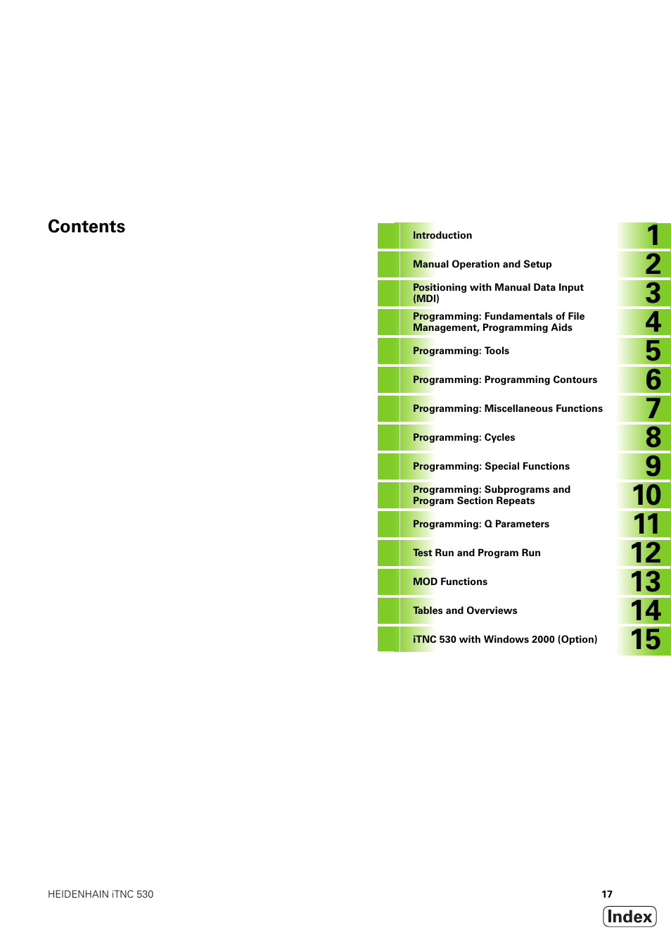 HEIDENHAIN iTNC 530 (340 49x-03) User Manual | Page 17 / 753