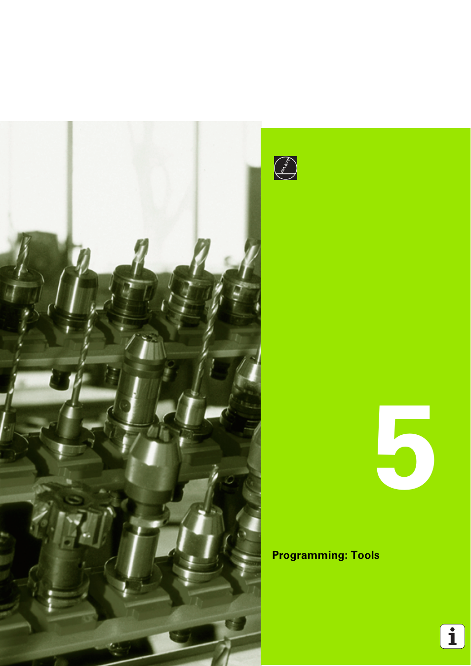 Programming: tools, 5 programming: tools | HEIDENHAIN iTNC 530 (340 49x-03) User Manual | Page 183 / 753