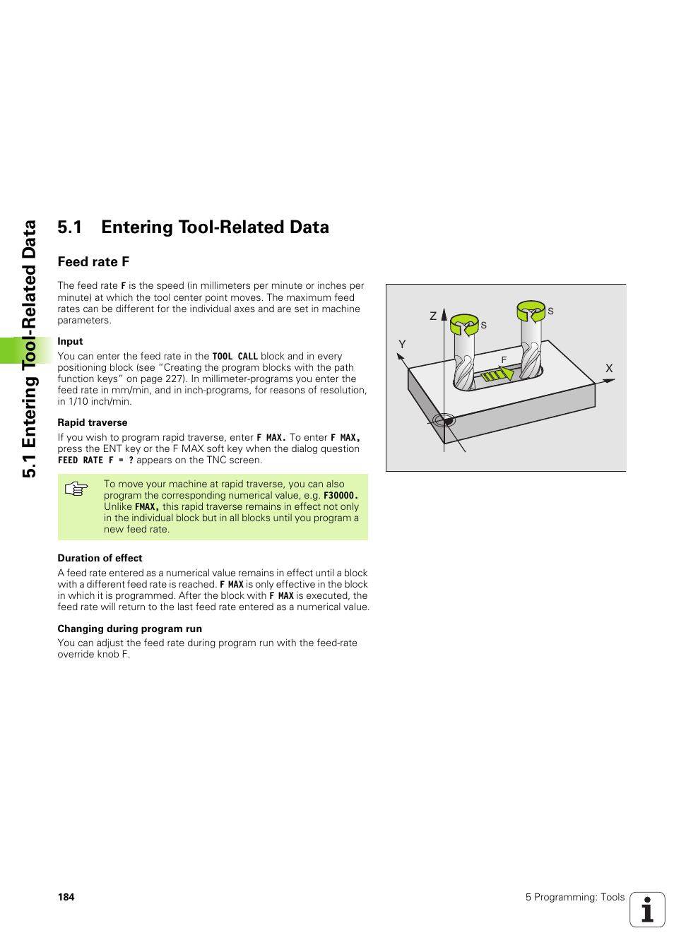1 entering tool-related data, Feed rate f | HEIDENHAIN iTNC 530 (340 49x-03) User Manual | Page 184 / 753