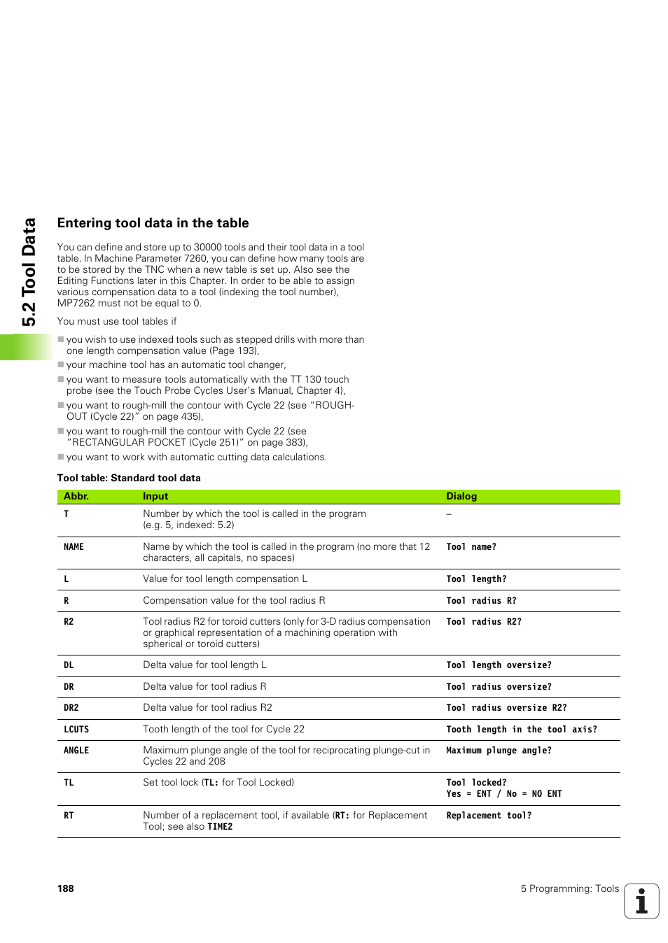 Entering tool data in the table, 2 t o ol d a ta | HEIDENHAIN iTNC 530 (340 49x-03) User Manual | Page 188 / 753