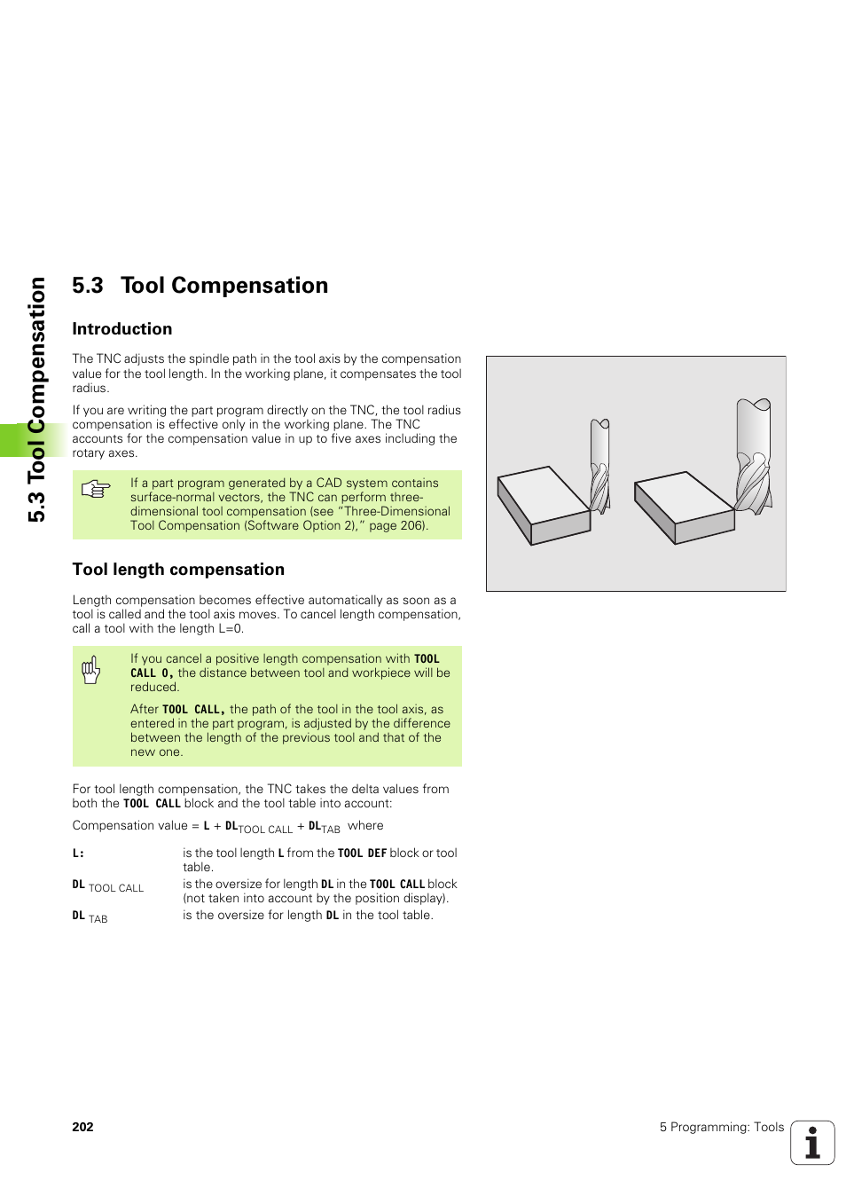 3 tool compensation, Introduction, Tool length compensation | 3 t o ol compensation 5.3 tool compensation | HEIDENHAIN iTNC 530 (340 49x-03) User Manual | Page 202 / 753