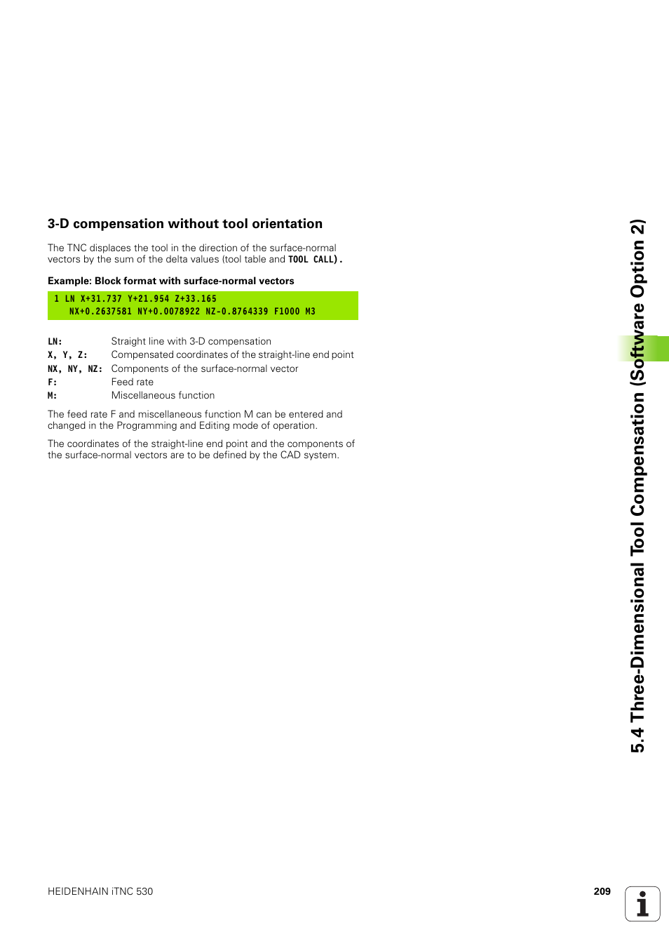 D compensation without tool orientation | HEIDENHAIN iTNC 530 (340 49x-03) User Manual | Page 209 / 753