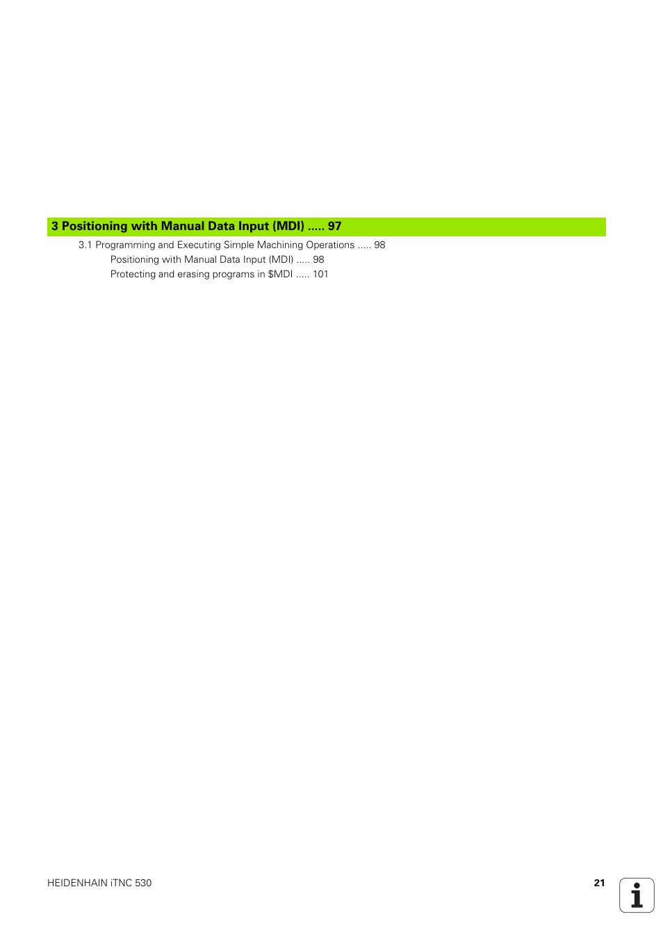 3 positioning with manual data input (mdi), Positioning with manual data input (mdi) | HEIDENHAIN iTNC 530 (340 49x-03) User Manual | Page 21 / 753