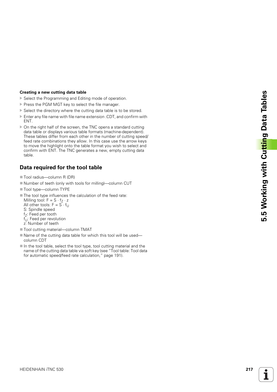 Data required for the tool table, 5 w o rk ing with cut ting d a ta t a bles | HEIDENHAIN iTNC 530 (340 49x-03) User Manual | Page 217 / 753