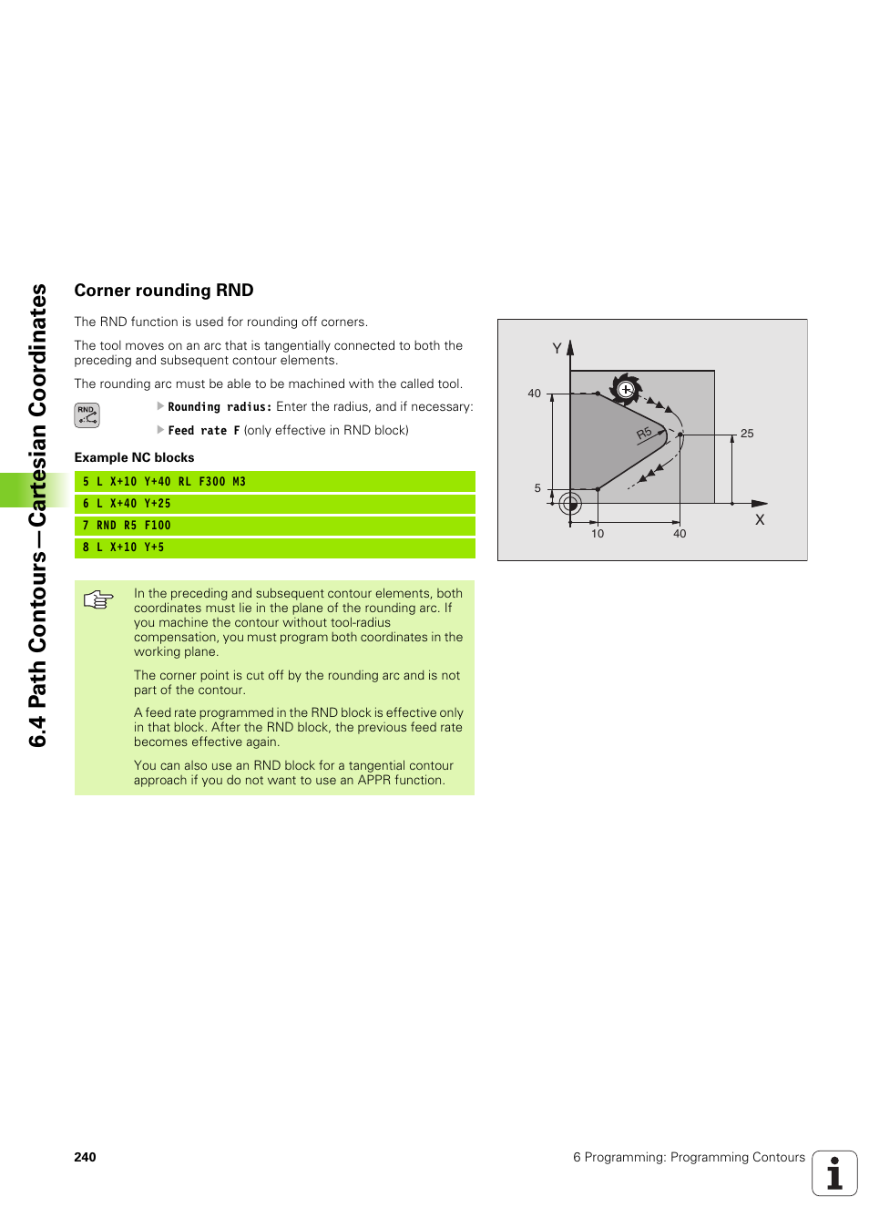 Corner rounding rnd, 4 p a th cont ours—car te sian coor dinat e s | HEIDENHAIN iTNC 530 (340 49x-03) User Manual | Page 240 / 753