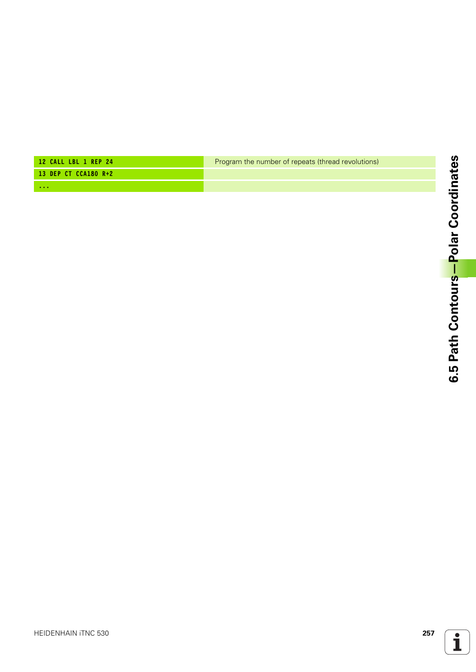 5 p a th cont ours—p olar coor dinat e s | HEIDENHAIN iTNC 530 (340 49x-03) User Manual | Page 257 / 753