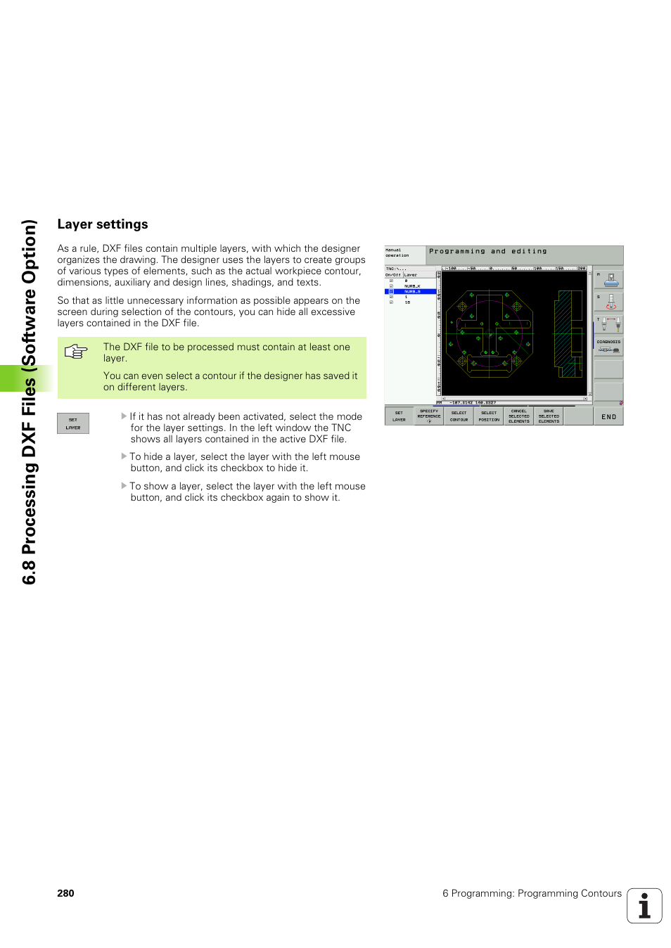 Layer settings, 8 pr ocessing dxf files (sof tw ar e option) | HEIDENHAIN iTNC 530 (340 49x-03) User Manual | Page 280 / 753