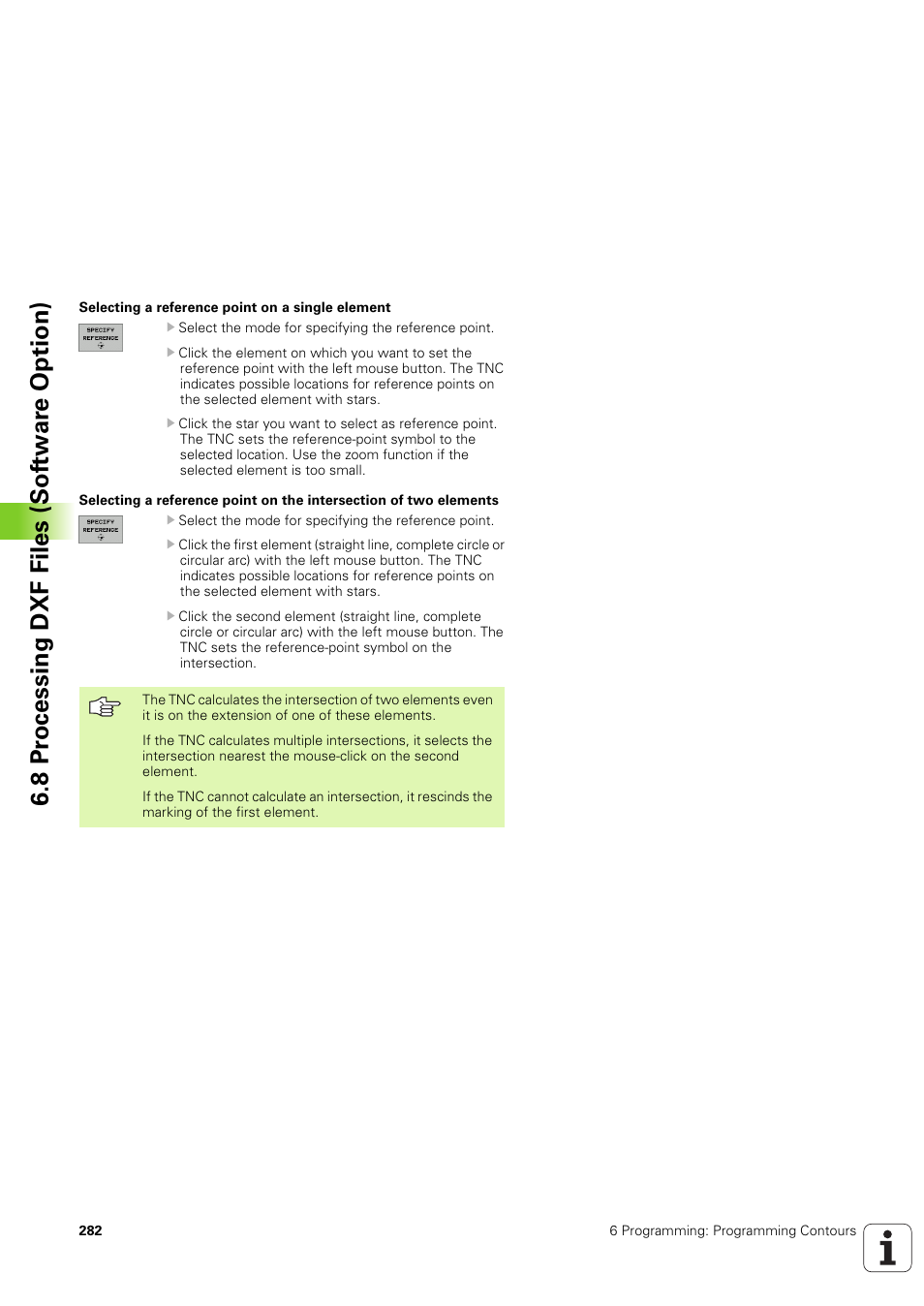 8 pr ocessing dxf files (sof tw ar e option) | HEIDENHAIN iTNC 530 (340 49x-03) User Manual | Page 282 / 753