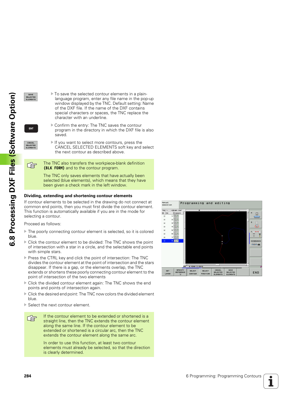 8 pr ocessing dxf files (sof tw ar e option) | HEIDENHAIN iTNC 530 (340 49x-03) User Manual | Page 284 / 753