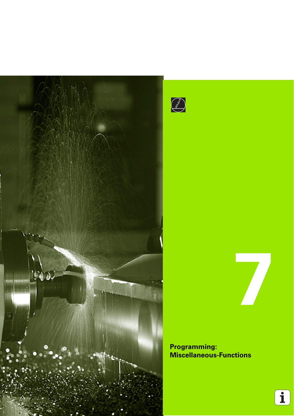 Programming: miscellaneous-functions, 7 programming: miscellaneous-functions | HEIDENHAIN iTNC 530 (340 49x-03) User Manual | Page 287 / 753